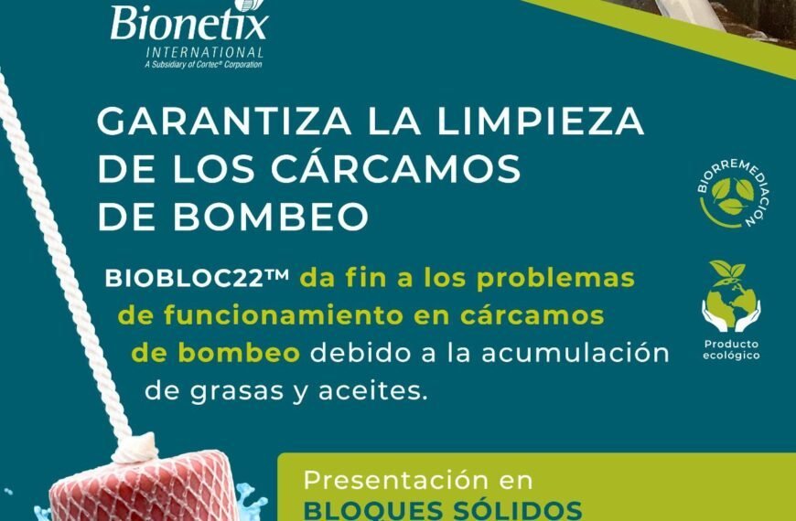 BIOBLOC22™: Limpieza y Mantenimiento de Cárcamos de Bombeo y de Trampas de Grasa